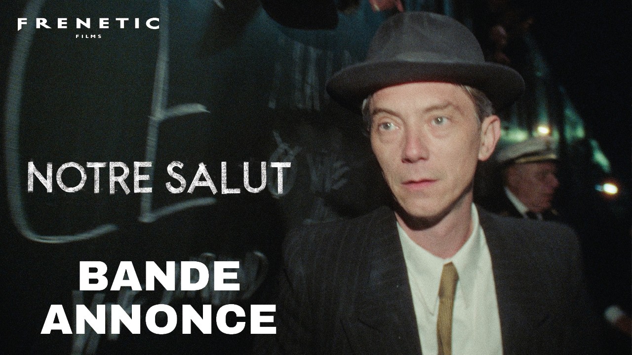 NOTRE SALUT – bande-annonce VF (2026) Emmanuel Marre, Swann Arlaud, Sandrine Blancke