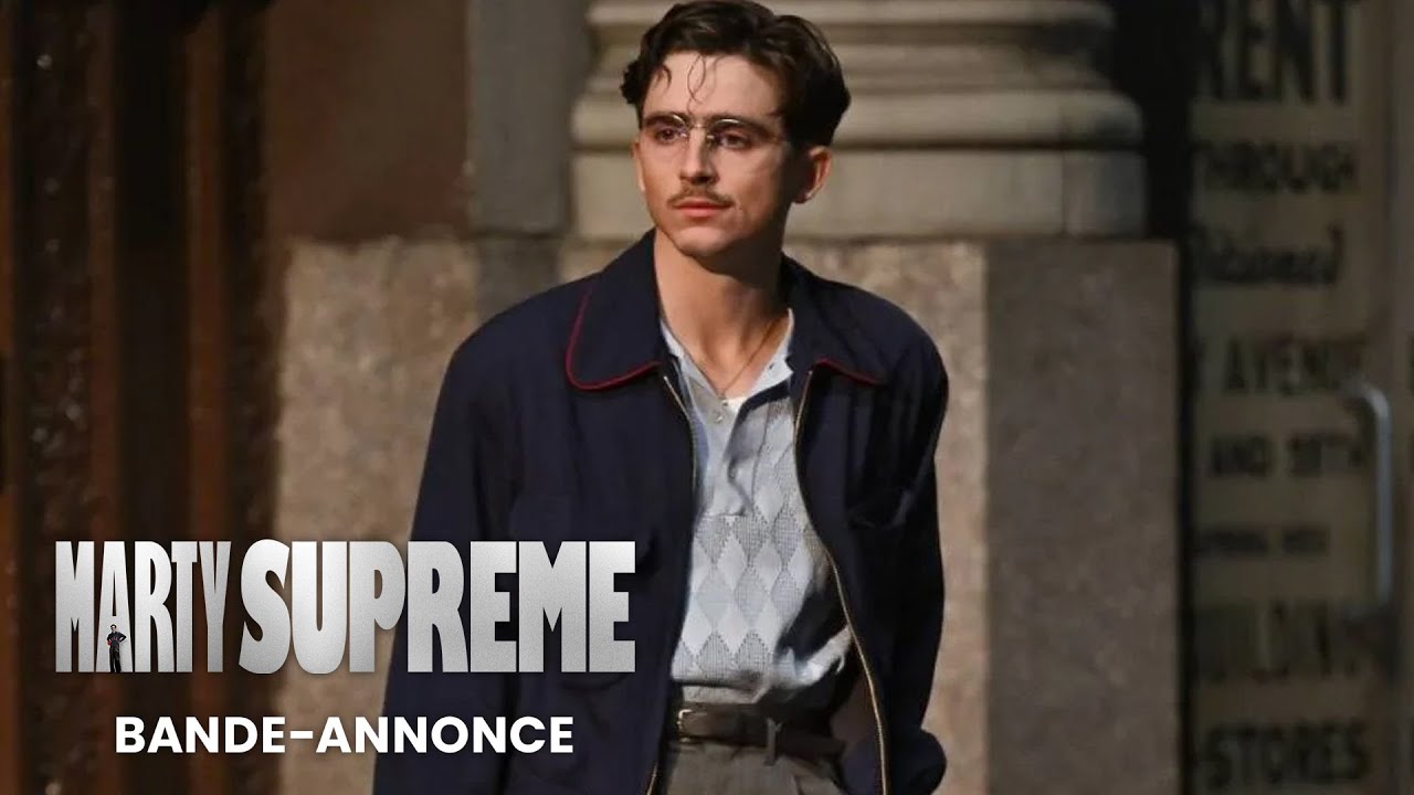 MARTY SUPREME - Bande-annonce vostfr