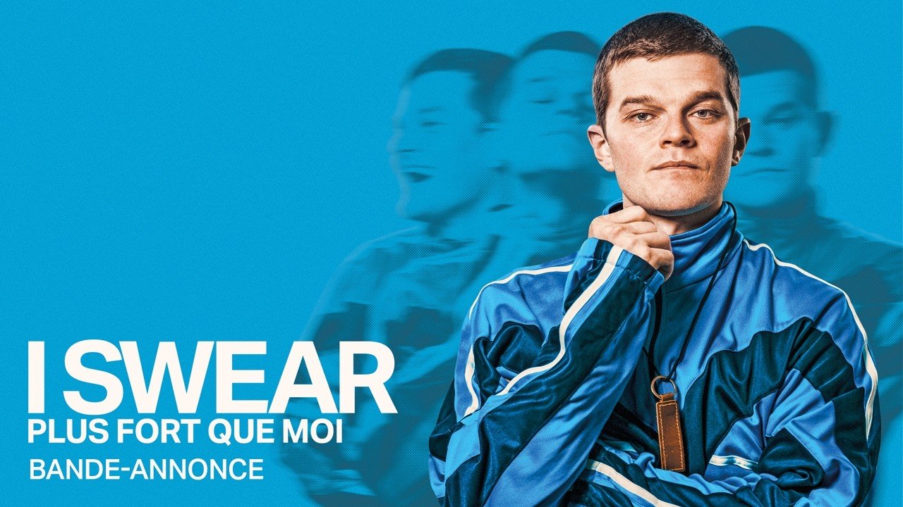 I SWEAR - bande-annonce EN de/fr