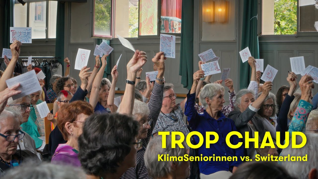 TROP CHAUD - KlimaSeniorinnen vs. Switzerland (FR)