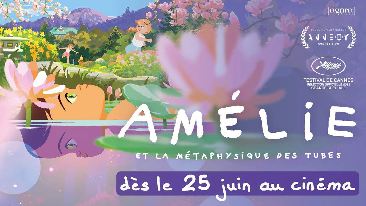 AMÉLIE ET LA MÉTAPHYSIQUE DES TUBES, de Maïlys Vallade et Liane-Cho Han - Dès le 25 juin au cinéma